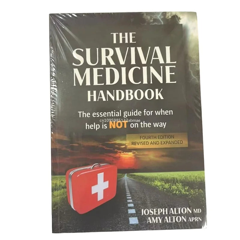 The Survival Medicine Handbook – Essential Emergency Medical Guide